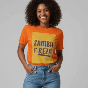 Camisa Feminina Quality Samba é Reza