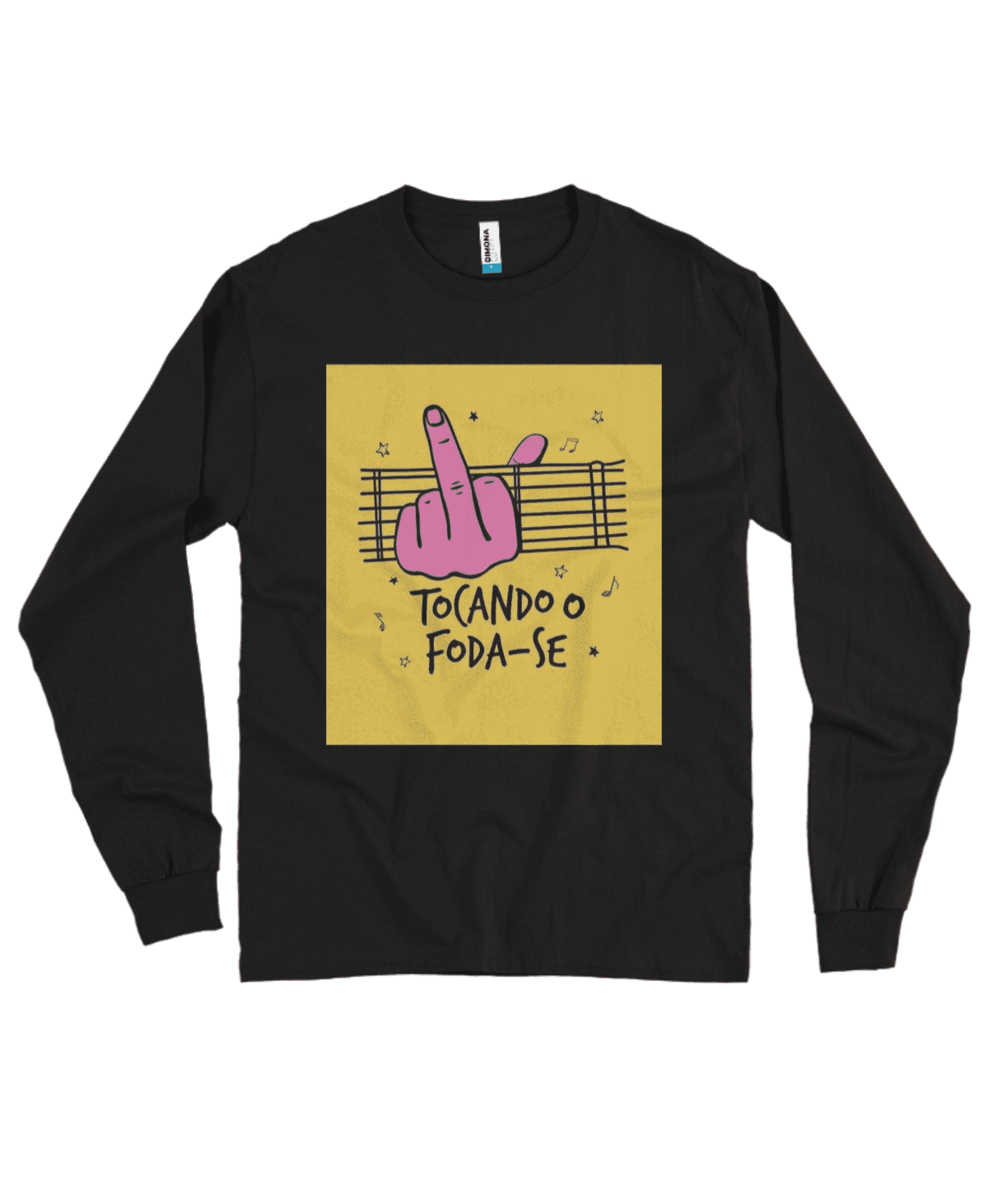 Camiseta Quality Manga Longa Tocando o Foda-se